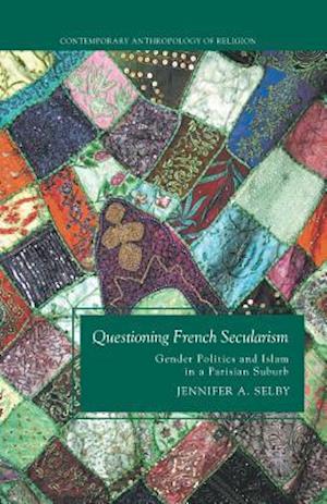 Questioning French Secularism
