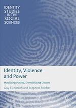 Identity, Violence and Power