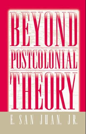 Beyond Postcolonial Theory