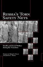 Russia's Torn Safety Nets