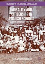 Morality and Citizenship in English Schools