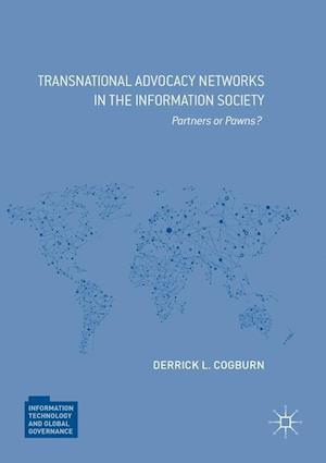 Transnational Advocacy Networks in the Information Society