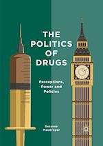 The Politics of Drugs