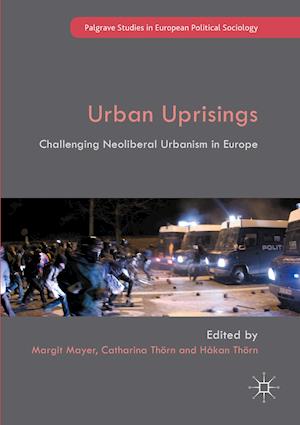 Urban Uprisings