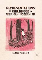 Representations of Childhood in American Modernism