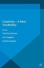 Creativity — A New Vocabulary