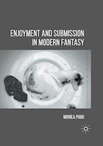 Enjoyment and Submission in Modern Fantasy
