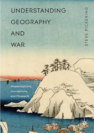 Understanding Geography and War