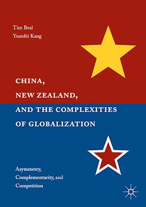 China, New Zealand, and the Complexities of Globalization