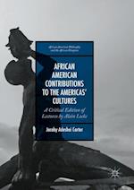 African American Contributions to the Americas’ Cultures