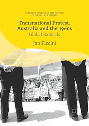 Transnational Protest, Australia and the 1960s