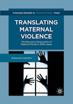 Translating Maternal Violence