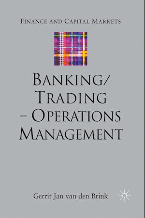 Banking/Trading - Operations Management