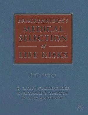 Brackenridge's Medical Selection of Life Risks