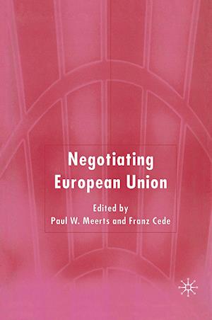 Negotiating European Union