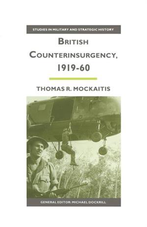 British Counterinsurgency, 1919-60