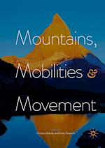 Mountains, Mobilities and Movement
