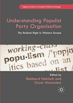 Understanding Populist Party Organisation