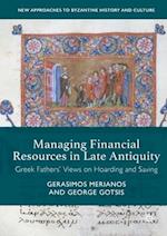 Managing Financial Resources in Late Antiquity