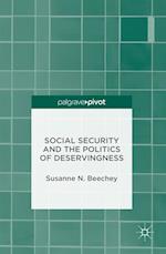 Social Security and the Politics of Deservingness