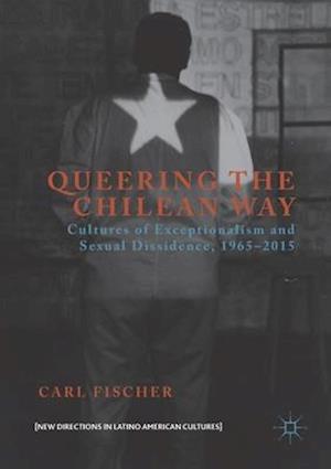 Queering the Chilean Way