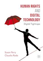 Human Rights and Digital Technology