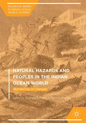 Natural Hazards and Peoples in the Indian Ocean World