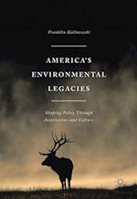 America's Environmental Legacies