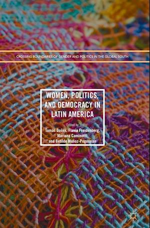 Women, Politics, and Democracy in Latin America