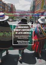 Indigenous Women's Movements in Latin America