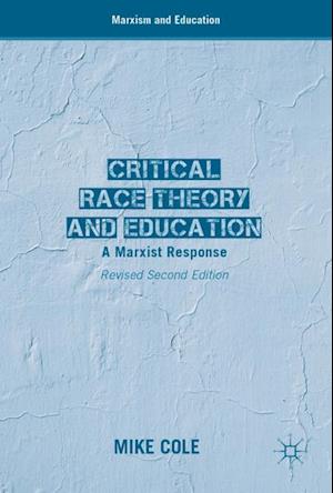 Critical Race Theory and Education