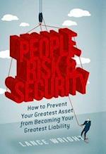 People, Risk, and Security