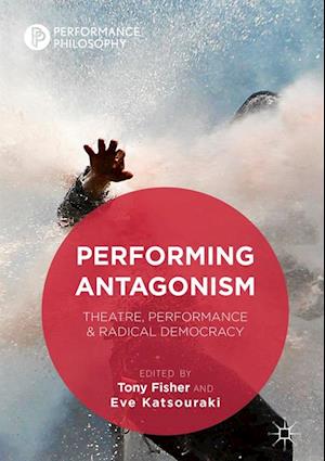 Performing Antagonism