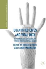 Quantified Lives and Vital Data