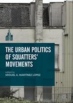 Urban Politics of Squatters' Movements