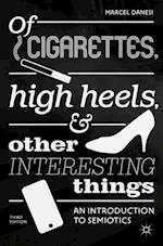 Of Cigarettes, High Heels, and Other Interesting Things