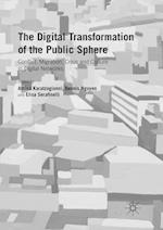 The Digital Transformation of the Public Sphere