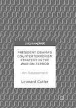 President Obama's Counterterrorism Strategy in the War on Terror