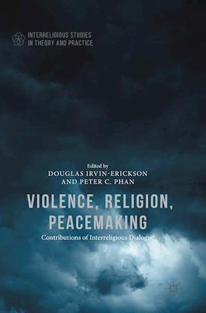 Violence, Religion, Peacemaking