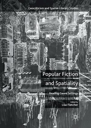 Popular Fiction and Spatiality