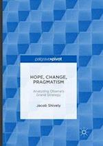 Hope, Change, Pragmatism