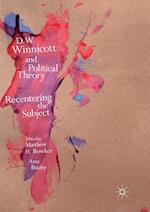 D.W. Winnicott and Political Theory