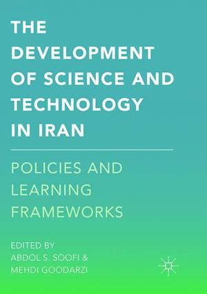 The Development of Science and Technology in Iran