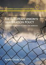 The European Union’s Immigration Policy