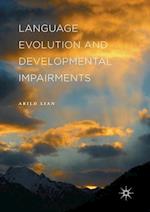 Language Evolution and Developmental Impairments