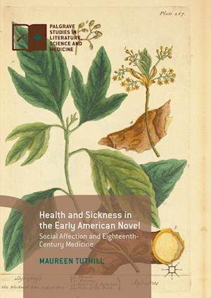 Health and Sickness in the Early American Novel