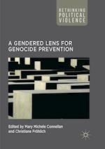 A Gendered Lens for Genocide Prevention