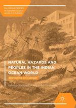 Natural Hazards and Peoples in the Indian Ocean World