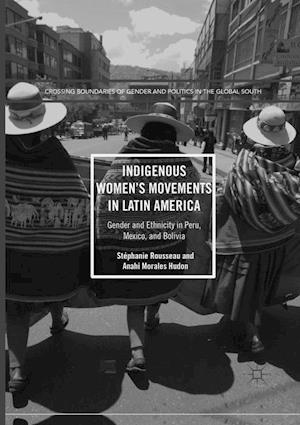 Indigenous Women’s Movements in Latin America