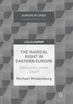 The Radical Right in Eastern Europe